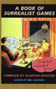 A Book of Surrealist Games by Alastair Brotchie 2