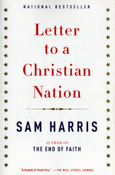 Letter to a Christian Nation by Sam Harris 2