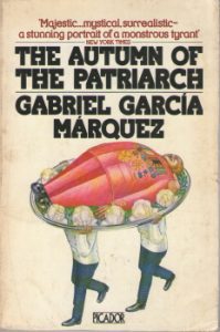 The Autumn of the Patriarch by Gabriel Garcia Marquez 2