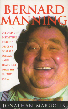 Bernard Manning by Jonathan Margolis 2
