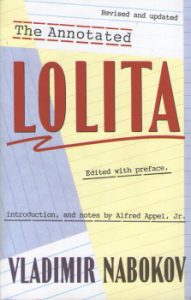 The Annotated Lolita by Vladimir Nabokov (ed. Alfred Appel Jr) 2