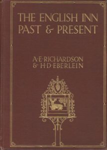 The English Inn Past & Present by A.E. Richardson & H.D. Eberlein 1