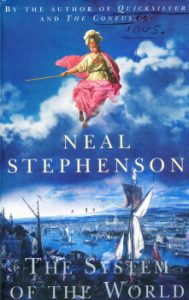 The System of the World by Neal Stephenson 5