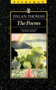 The Poems by Dylan Thomas 2