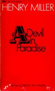 A Devil in Paradise by Henry Miller 2