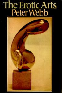 The Erotic Arts by Peter Webb 2