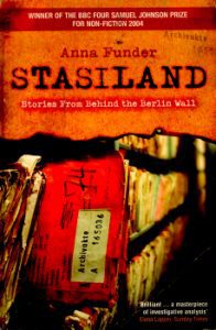 Stasiland - Stories From Behind the Berlin Wall by Anna Funder 2