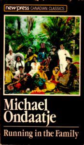 Running in the Family by Michael Ondaatje 4