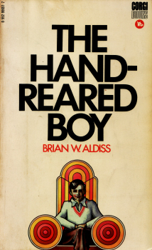 The Hand-Reared Boy by Brian W. Aldiss 2