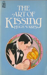 The Art of Kissing by Hugh Morris