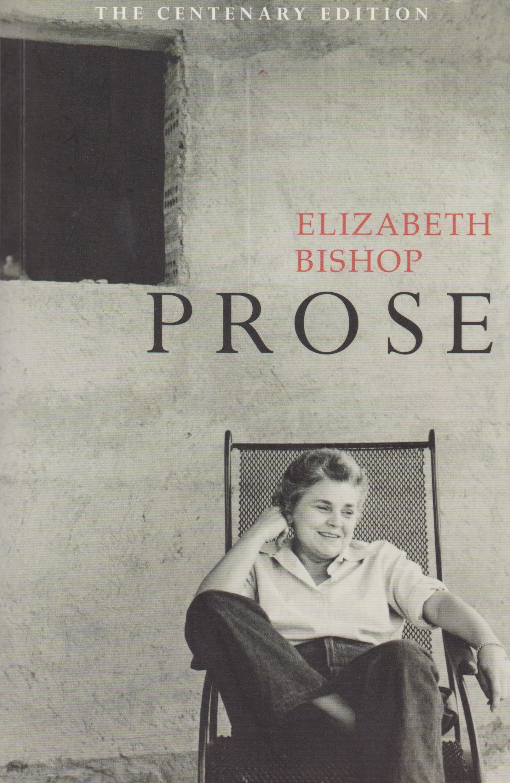 Prose by Elizabeth Bishop