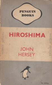 Hiroshima by John Hersey